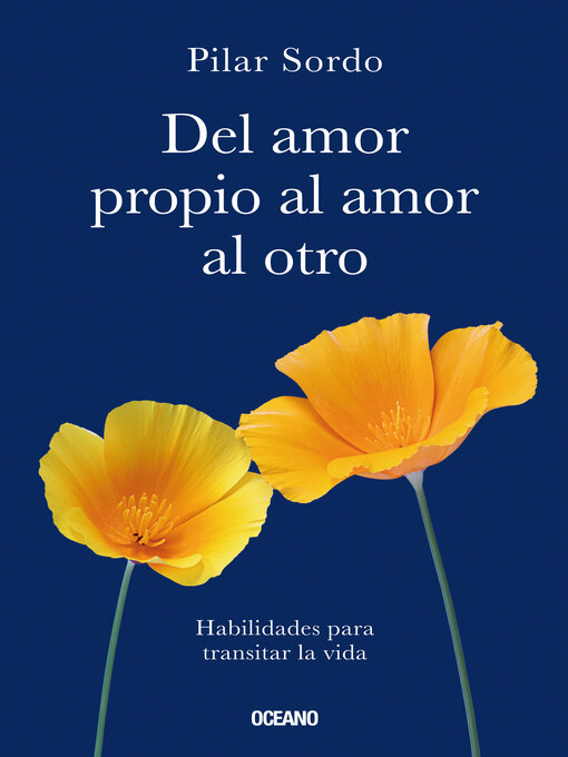 Title details for Del amor propio al amor al otro by Pilar Sordo - Available